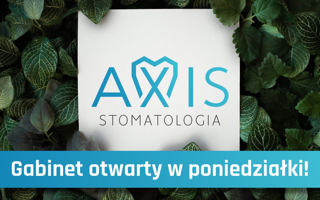 Gabinet AXIS otwarty również w poniedziałki