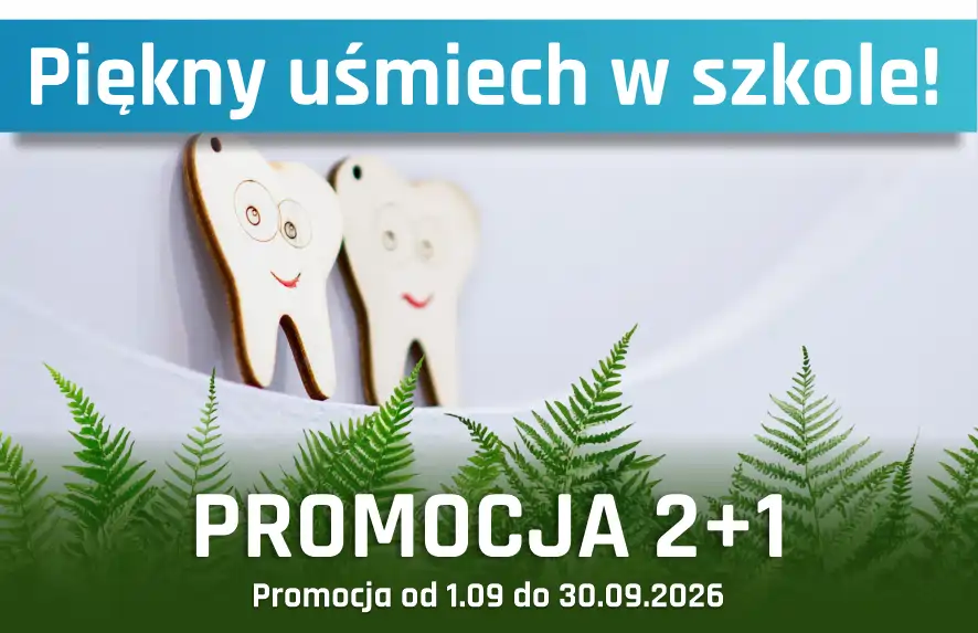 Piękny uśmiech w szkole, czyli wrześniowa promocja dla rodziców z dziećmi!